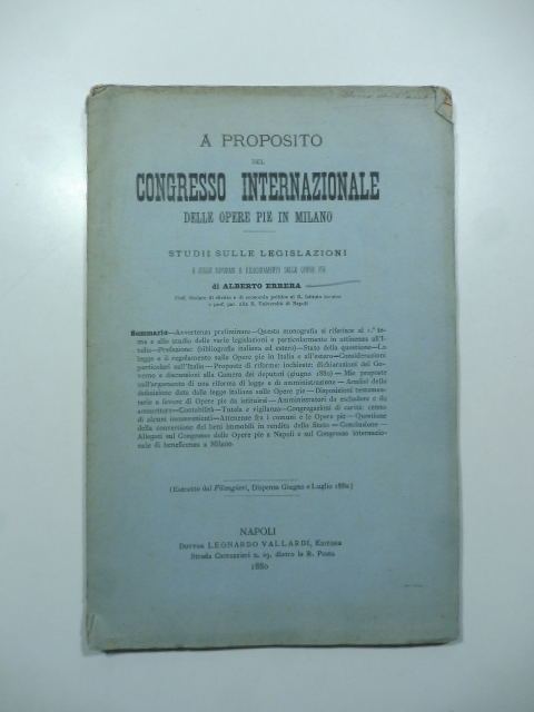 A proposito del congresso internazionale delle opere pie in Milano. Studii sulle legislazioni